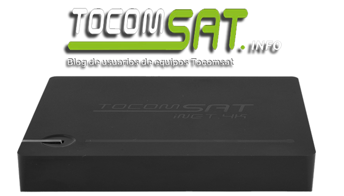 Atualização Tocomsat Inet 4K - Versão:20170118