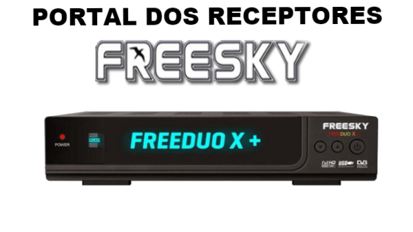 Atualização Freesky Freeduo X+ HD sem travas