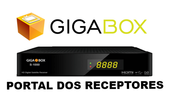 Atualização Gigabox S1000 HD V2.23 SKS 58W Corrigido