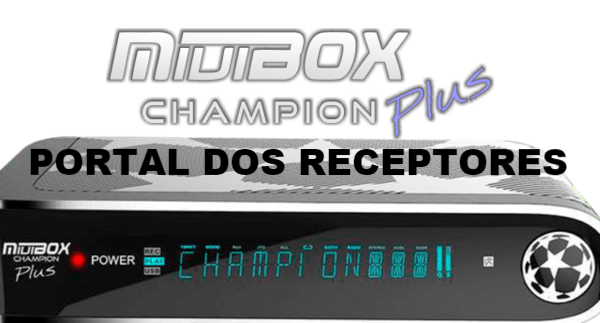 Atualização Miuibox Champion Plus V1.39 correção de canal codificado