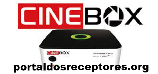 Atualização Cinebox Maestro Ultra+ Plus