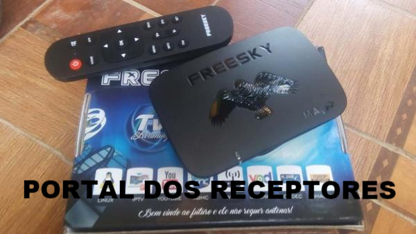 Baixar sua Atualização Freesky Maxx 2 Stream