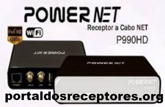 Baixar Atualização Power Net P990 HD 2