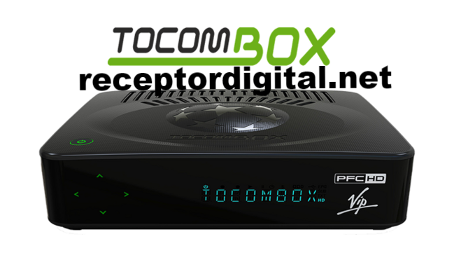 Baixar Atualização Tocombox PFC HD Vip