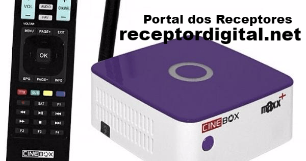 Liberada Nova Atualização Cinebox Maxx+