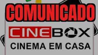 Comunicado Cinebox