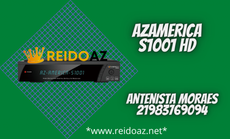 Atualização Azamerica S1001
